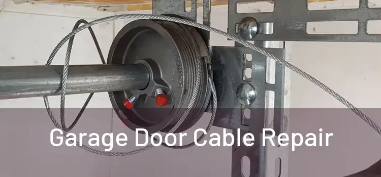  Garage Door Cable Repair 
